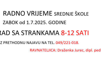 Radno vrijeme SŠ Zabok tijekom ljetnih praznika