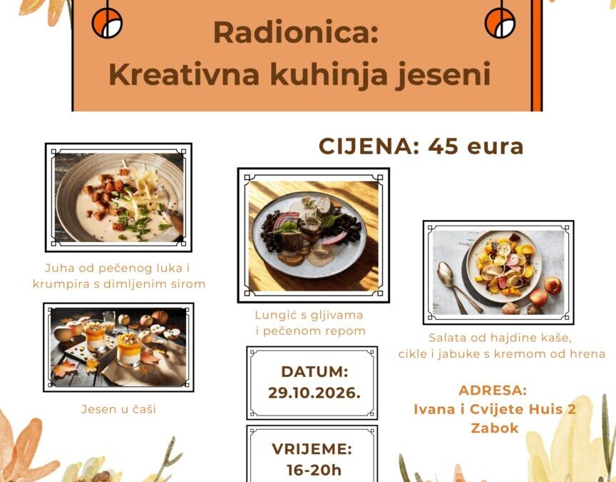 KREATIVNA KUHINJA JESENI – RADIONICA KUHANJA